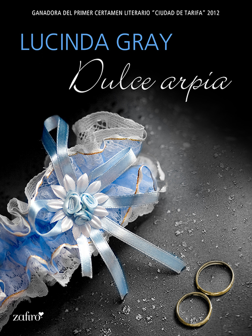 Title details for Dulce arpía by Lucinda Gray - Wait list